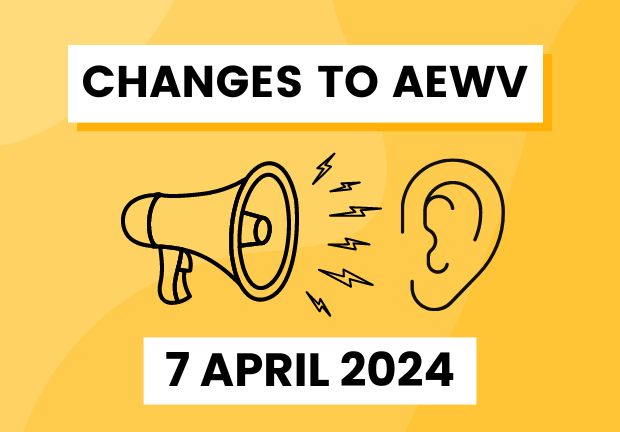 Significant Changes to the AEWV Scheme — What You Need to Know